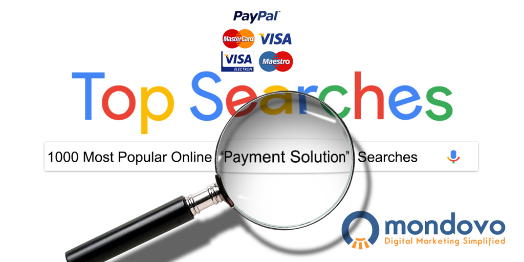 A List of Most Popular Online Payment Keywords Mondovo